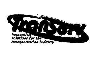 TRANSERV INNOVATIVE SOLUTIONS FOR THE TRANSPORTATION INDUSTRY