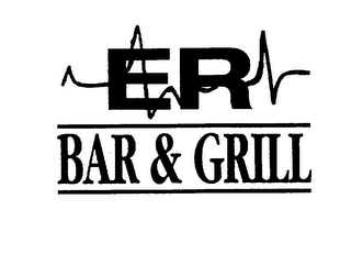 ER BAR & GRILL