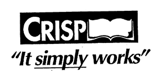 CRISP "IT SIMPLY WORKS"