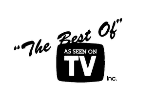 "THE BEST OF" AS SEEN ON TV INC.