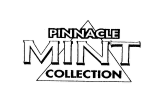 PINNACLE MINT COLLECTION