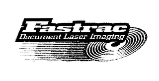 FASTRAC DOCUMENT LASER IMAGING