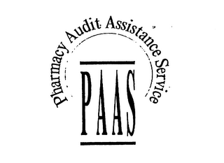 PAAS PHARMACY AUDIT ASSISTANCE SERVICE