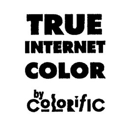 TRUE INTERNET COLOR BY COLORIFIC