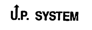 U.P. SYSTEM