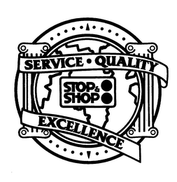 SERVICE QUALITY EXCELLENCE STOP & SHOP