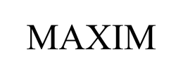 MAXIM