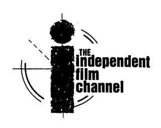 I THE INDEPENDENT FILM CHANNEL