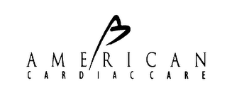AMERICAN CARDIAC CARE