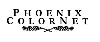PHOENIX COLORNET
