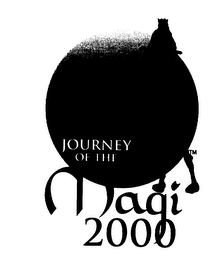 JOURNEY OF THE MAGI 2000