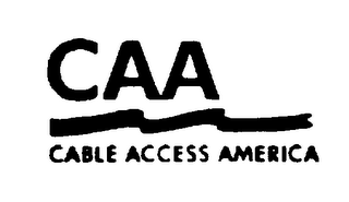 CAA CABLE ACCESS AMERICA