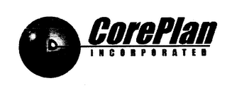 COREPLAN INCORPORATED