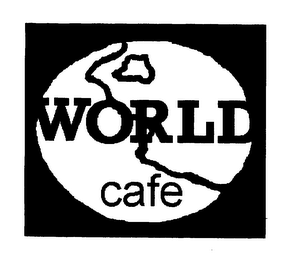 WORLD CAFE