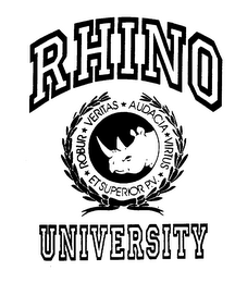 RHINO ROBUR VERITAS AUDACIA VIRTUS ET SUPERIOR P.V. UNIVERSITY