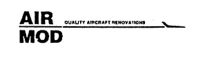 AIR MOD QUALITY AIRCRAFT RENOVATIONS