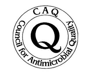 COUNCIL FOR ANTIMICROBIAL QUALITY CAQ Q