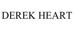 DEREK HEART