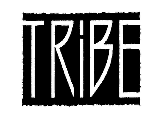 TRIBE