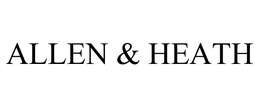 ALLEN & HEATH LIMITED