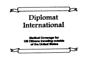 DIPLOMAT INTERNATIONAL MEDICAL COVERAGE FOR US CITIZENS TRAVELING OUTSIDE OF THE UNITED STATES