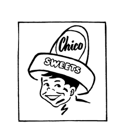 CHICO SWEETS