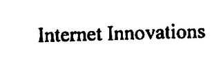 INTERNET INNOVATIONS