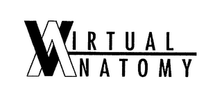 VIRTUAL ANATOMY