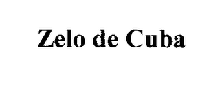 ZELO DE CUBA