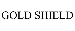 GOLD SHIELD