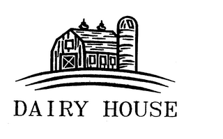 DAIRY HOUSE