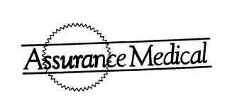 ASSURANCE MEDICAL