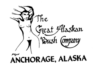 THE GREAT ALASKAN BUSH COMPANY ANCHORAGE, ALASKA