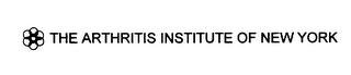 THE ARTHRITIS INSTITUTE OF NEW YORK