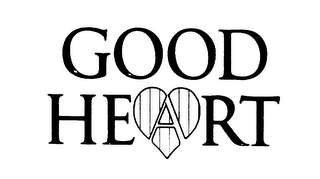 GOOD HEART