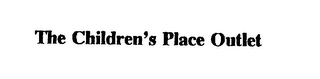 THE CHILDREN'S PLACE OUTLET