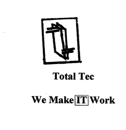 TOTAL TEC WE MAKE IT WORK