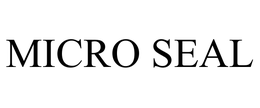 MICRO SEAL