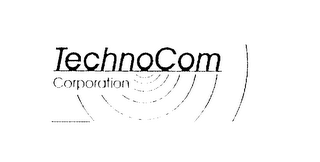 TECHNOCOM CORPORATION