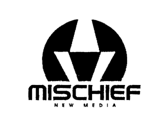 MISCHIEF NEW MEDIA