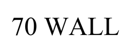 70 WALL