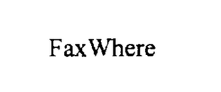 FAXWHERE