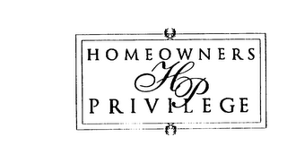 HP HOMEOWNERS PRIVILEGE