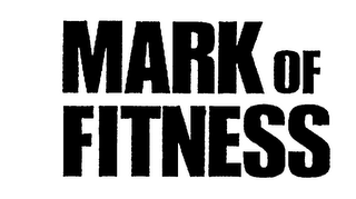 MARK OF FITNESS