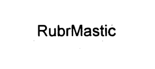 RUBRMASTIC