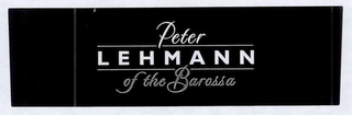 PETER LEHMANN OF THE BAROSSA