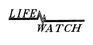 LIFE WATCH