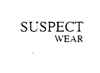 SUSPECT WEAR