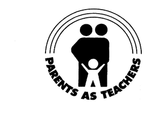 PARENTS AS TEACHERS