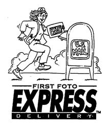 FIRST FOTO EXPRESS DELIVERY FIRST FOTO U.S. MAIL